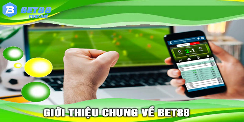 Giới thiệu chung về Bet88 và lợi ích của việc tải app