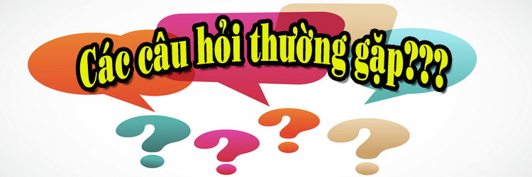 Câu Hỏi Thường Gặp (FAQ)
